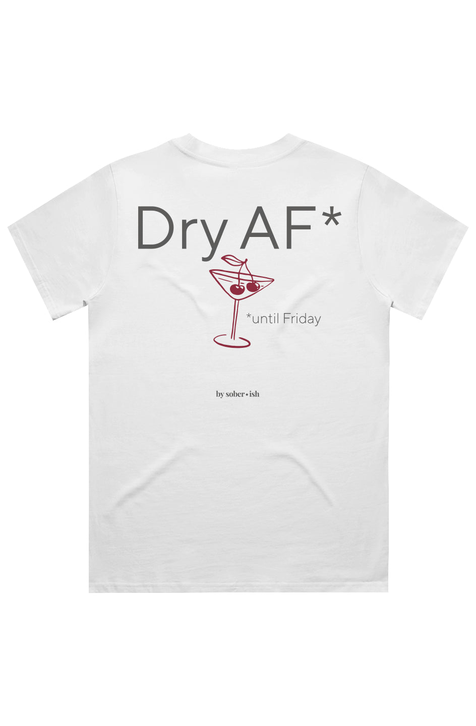 Dry AF